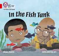 In the Fish Tank Band 02ARed A Collins Big Cat Phonics for Letters and Sounds