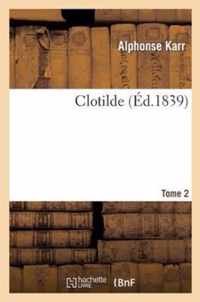 Clotilde.Tome 2