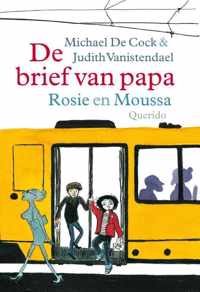 Rosie en Moussa  -   De brief van papa