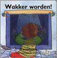 Wakker Worden!