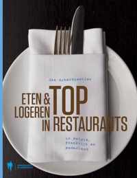 Eten En Logeren In Toprestaurants