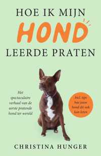 Hoe ik mijn hond leerde praten