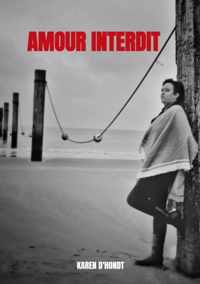 Amour Interdit - Karen d&apos;Hondt - Paperback (9789464488357)