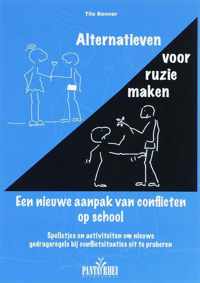 Alternatieven voor ruzie maken