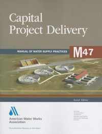 M47 Capital Project Delivery