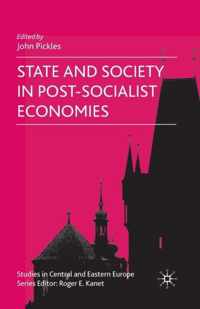 State and Society in Post-Socialist Economies