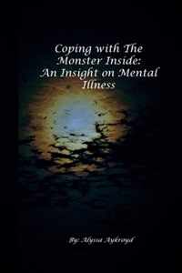 Coping with the Monster Inside