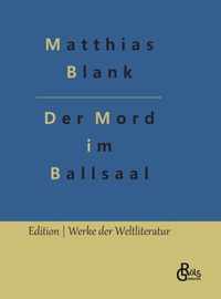 Der Mord im Ballsaal