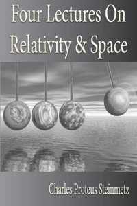 Four Lectures On Relativity And Space