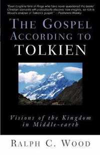 The Gospel According to Tolkien