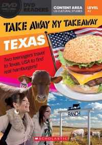 Take Away My Takeaway - Texas