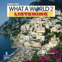 What a World Listening 2