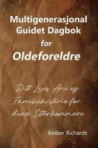 Multigenerasjonal Guidet Dagbok for Oldeforeldre