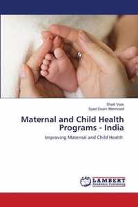 Maternal and Child Health Programs - India