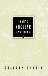 Iran's Nuclear Ambitions