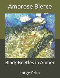 Black Beetles in Amber