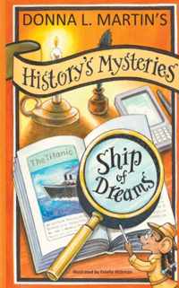 History&apos;s Mysteries: Ship of Dreams
