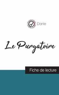 Le Purgatoire dans La Divine comedie de Dante (fiche de lecture et analyse complete de l'oeuvre)