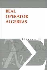 Real Operator Algebras