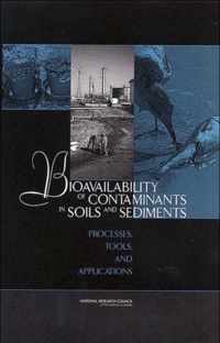 Bioavailability of Contaminants in Soils and Sediments
