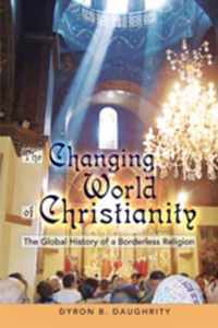 The Changing World of Christianity