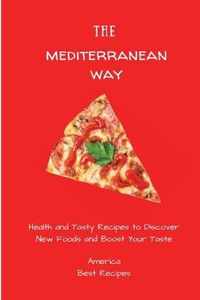 The Mediterranean Way