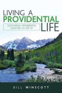 Living a Providential Life