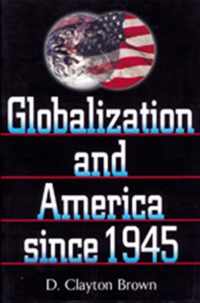 Globalization and America since 1945