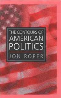 The Contours of American Politics