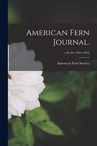 American Fern Journal.; v.81-82 (1991-1992)