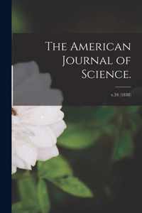 The American Journal of Science.; v.34 (1838)
