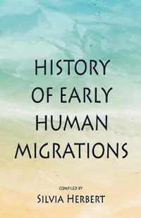History of Early Human Migrations