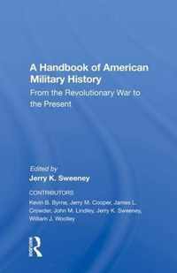 A Handbook Of American Military History