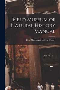 Field Museum of Natural History Manual
