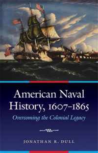 American Naval History, 1607-1865