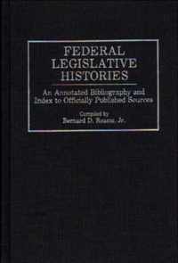 Federal Legislative Histories