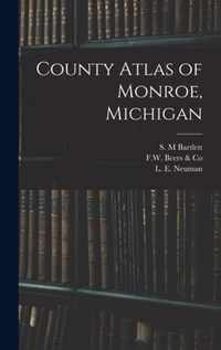 County Atlas of Monroe, Michigan