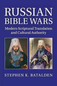 Russian Bible Wars