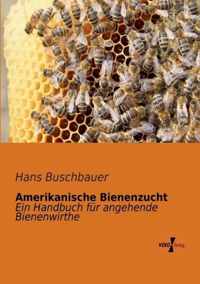 Amerikanische Bienenzucht