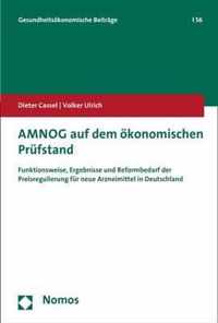Amnog Auf Dem Okonomischen Prufstand