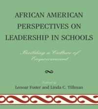 African American Perspectives on Leadership in Schools