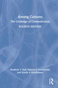 Among Cultures: The Challenge of Communication