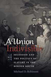 A Union Indivisible