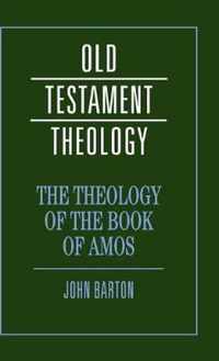 The Theology of the Book of Amos