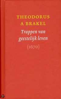 Trappen van geestelijk leven (1670)