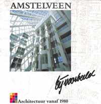 Amstelveen bij voorbeeld. Architectuur vanaf 1980