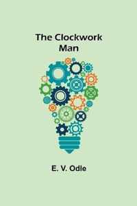 The Clockwork Man