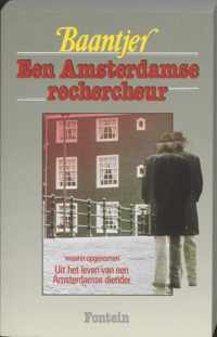 Een Amsterdamse rechercheur, waarin opgenomen Uit het leven van een Amsterdamse diender
