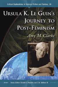 Ursula K. Le Guin's Journey to Post-feminism