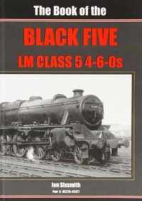 The Book of the Black Fives Lm Class 5 4-6-0s